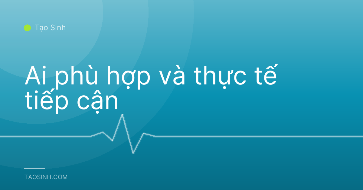 Ai phù hợp và thực tế tiếp cận