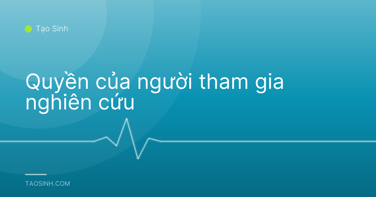 Quyền của người tham gia nghiên cứu